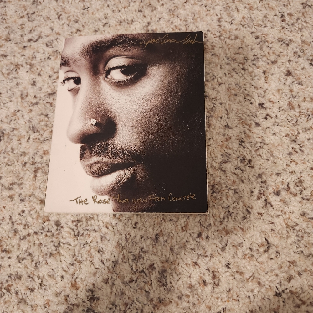 "The Rose That Grew From Concrete" by 2Pac